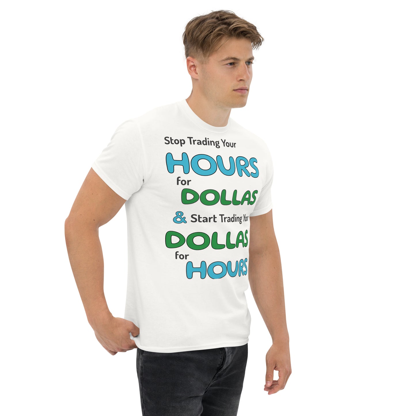 Hours 4 Dollas Unisex Classic Tee