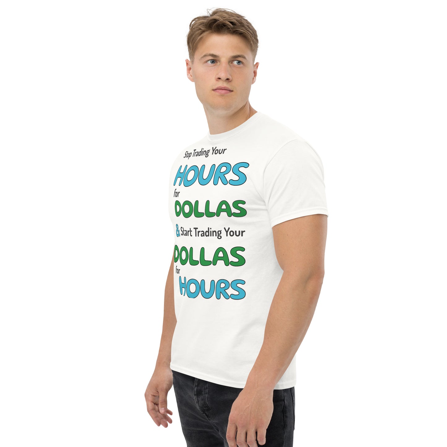 Hours 4 Dollas Unisex Classic Tee